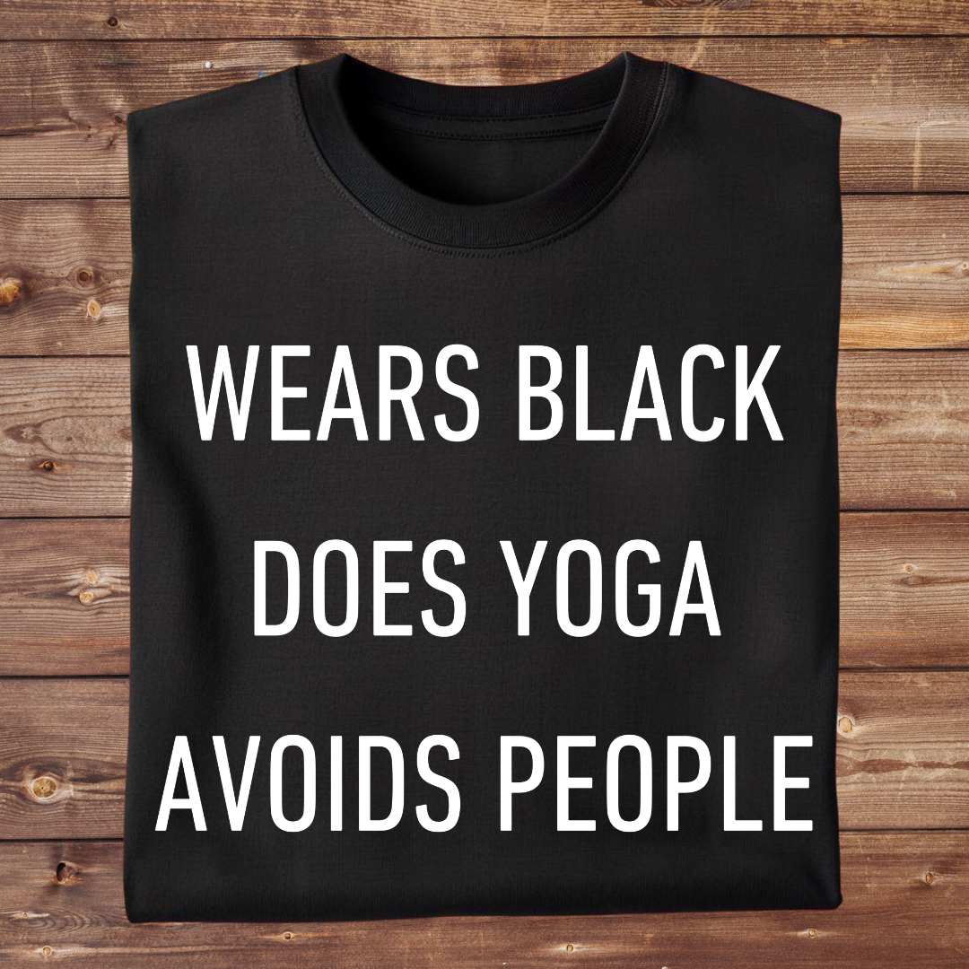 WEARS BLACK. DOES YOGA.