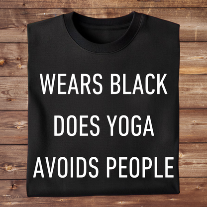 WEARS BLACK. DOES YOGA.