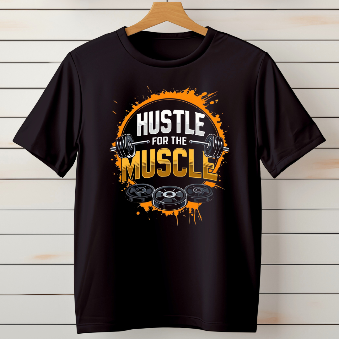 HUSTLE FOR THE MUSCLE