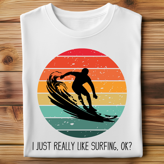 I LIKE TO SURF