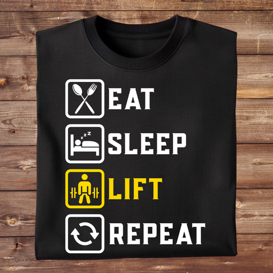 EAT. SLEEP. LIFT. REPEAT