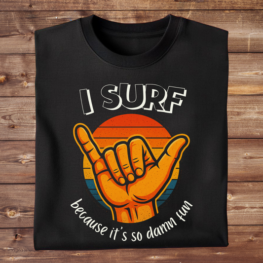 SURFING IS FUN